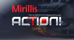 Mirillis Action 3.0 Crack