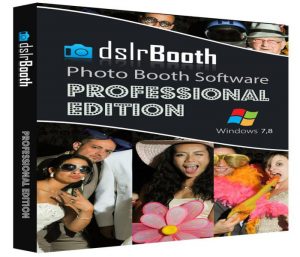 dslrBooth Professional 7.44.1016.1 instal the new